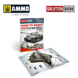 How to paint WWII German Winter Vehicles SOLUTION BOOK #17 – MULTILINGUAL BOOK