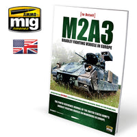 M2A3 BRADLEY FIGHTING VEHICLE IN EUROPE IN DETAIL VOL 1 - Sabot008 ENGLISH